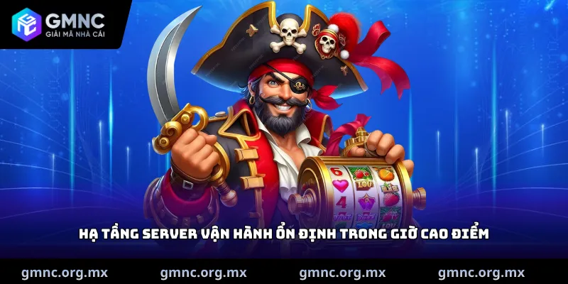 Hạ tầng server vận hành ổn định trong giờ cao điểm