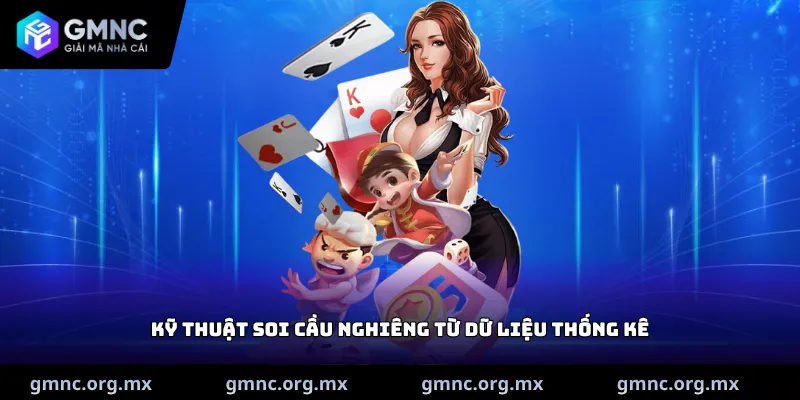 Kỹ thuật soi cầu nghiêng từ dữ liệu thống kê