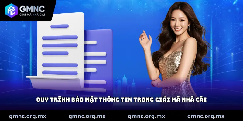Quy trình bảo mật thông tin trong giải mã nhà cái